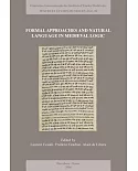 Formal Approaches and Natural Language in Medieval Logic: Proceedings of the Xixth European Symposium of Medieval Logic and Sema