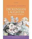 Dickensian Laughter: Essays on Dickens and Humour