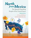 North from Mexico: The Spanish-Speaking People of the United States