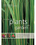 Encyclopedia of Plants for Your Garden: Choosing the Best Plants for Your Garden With an A-Z Directory and Cultivation Notes