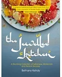 The Jewelled Kitchen: A Stunning Collection of Lebanese, Moroccan and Persian Recipes