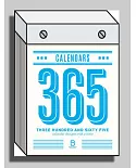 Three Hundred and Sixty Five_Calendar Designs with a Twist