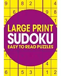 Large Print Sudoku: Easy to Read Puzzles