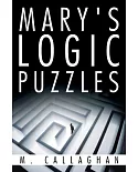 Mary’s Logic Puzzles
