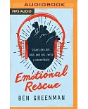 Emotional Rescue: Essays on Love, Loss, and Life - With a Soundtrack