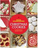 Good Housekeeping Christmas Cookies: 75 Irresistible Holiday Treats