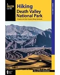 Hiking Death Valley National Park: A Guide to the Park’s Greatest Hiking Adventures