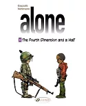 Alone 6: The Fourth Dimension and a Half
