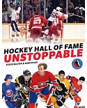 Hockey Hall of Fame Unstoppable