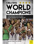 Creating World Champions: How German Soccer Went From Shambles to Champions