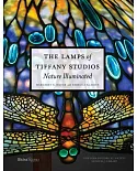 The Lamps of Tiffany Studios: Nature Illuminated