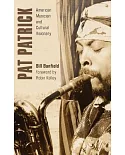 Pat Patrick: American Musician and Cultural Visionary