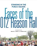 Standing in the Public Square: Faces of the 2012 Reason Rally
