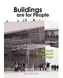Buildings Are for People: Human Ecological Design