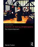 Secrets of Acting Shakespeare: The Original Approach