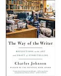 The Way of the Writer: Reflections on the Art and Craft of Storytelling