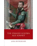 The Spanish Golden Age Sonnet
