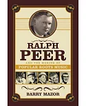 Ralph Peer and the Making of Popular Roots Music