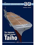 The Japanese Aircraft Carrier Taiho