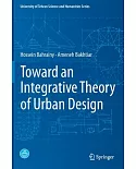 Toward an Integrative Theory of Urban Design