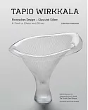 Tapio Wirkkala: A Poet in Glass and Silver