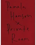 Pamela Hanson’s Private Room