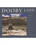 Dooby Lane: Also Known As Guru Road, a Testament Inscribed in Stone Tablets