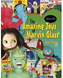 Amazing Toys of Marvin Glass