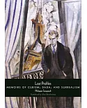 Lost Profiles: Memoirs of Cubism, Dada, and Surrealism
