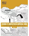 Division to Unification in Imperial China 2: The Three Kingdoms to the Tang Dynasty (220-907)