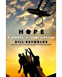 Hope: A School, A Team, A Dream