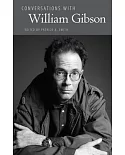 Conversations with William Gibson