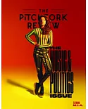 Pitchfork Review Fall 2016: The Music & Politics Issue