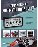 Compendium of Automatic Morse Code
