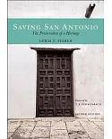 Saving San Antonio: The Preservation of a Heritage