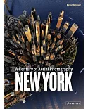 New York: A Century of Aerial Photography
