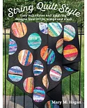 String Quilt Style: Easy Techniques and Inspiring Designs from Strips, Scraps and Stash