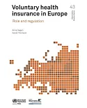 Voluntary Health Insurance in Europe: Role and Regulation