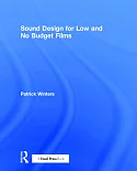 Sound Design for Low and No Budget Films