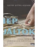 Iep Jaltok: Poems from a Marshallese Daughter
