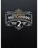 Colour My Sketchbook: 25 Grayscale Sketches
