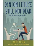 Denton Little’s Still Not Dead