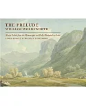 The Prelude: Newly Edited from the Manuscripts and Fully Illustrated in Color