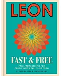 Leon: Fast & Free: Free-From Recipes for People Who Really Like Food