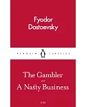 The Gambler and A Nasty Business