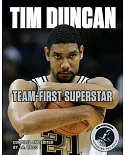 Tim Duncan: Team-First Superstar