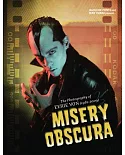 Misery Obscura: The Photography of Eerie Von 1981-2009
