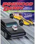 Pinewood Derby Fast and Furious Speed Secrets: Tips & Tricks for Building Winning Cars