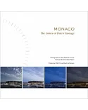 Monaco: The Colors of Time’s Passage