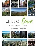 Cities of Love: Roadmap for Sustaining Future Cities